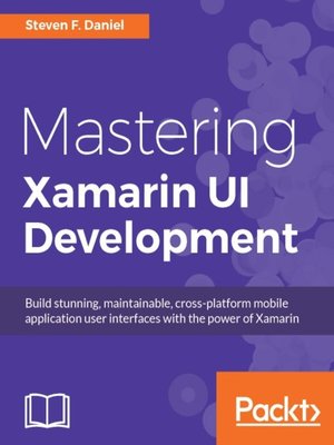 cover image of Mastering Xamarin UI Development